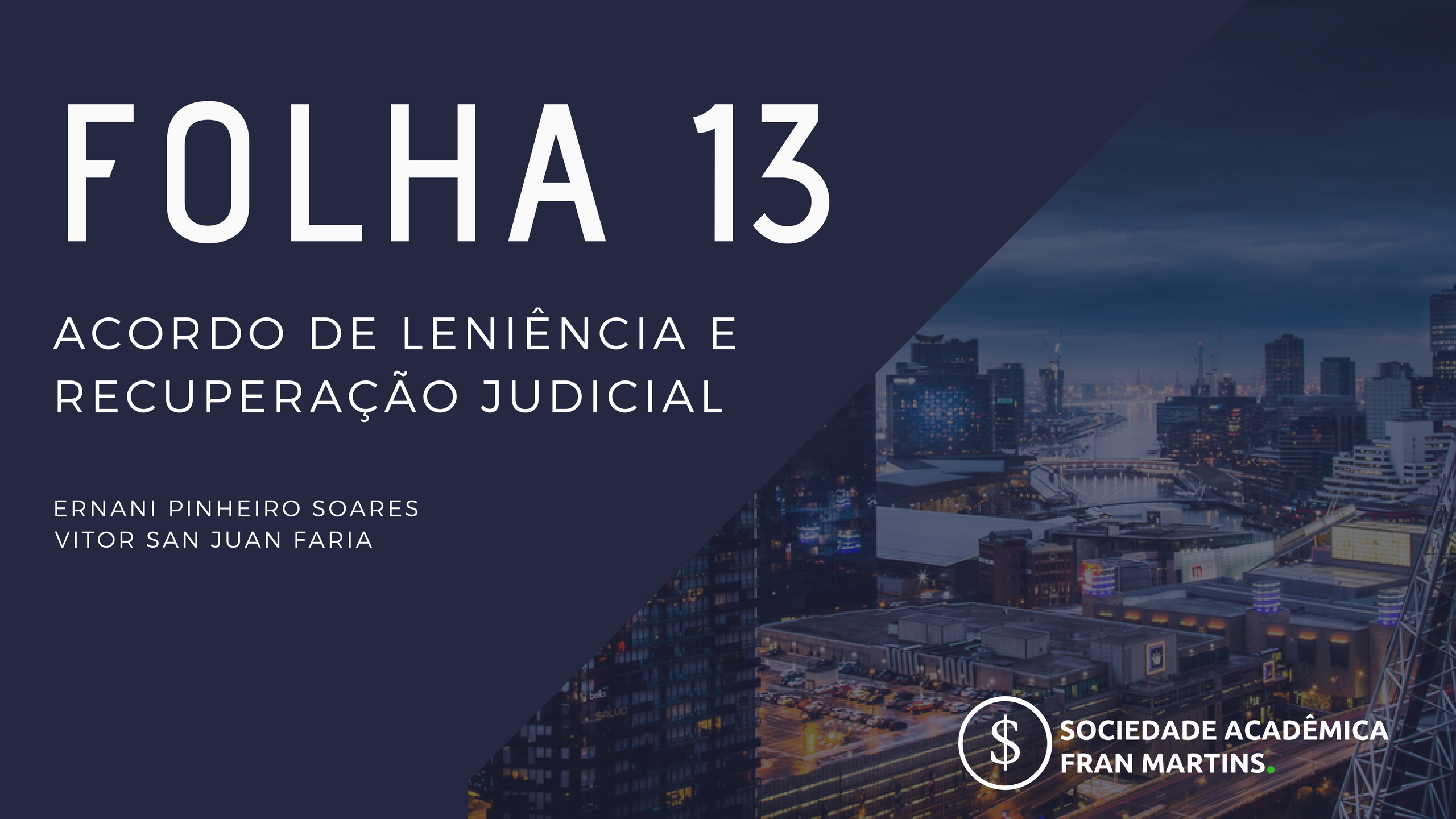 Acordo de Leniência e Recuperação Judicial